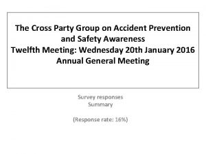 The Cross Party Group on Accident Prevention and