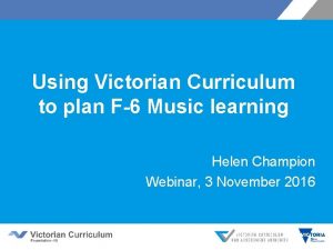 Using Victorian Curriculum to plan F6 Music learning