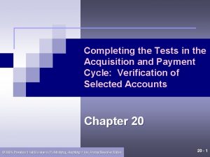 Completing the Tests in the Acquisition and Payment