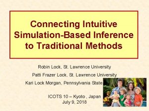 Connecting Intuitive SimulationBased Inference to Traditional Methods Robin