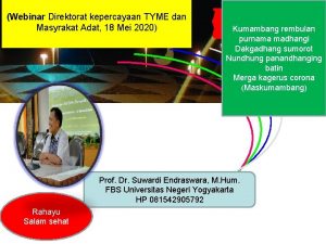 Webinar Direktorat kepercayaan TYME dan Masyrakat Adat 18