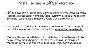 Svat e msk S a reformace S byla