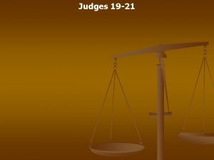 Judges 19 21 Judges 19 1 And it