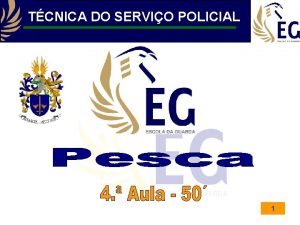 TCNICA DO SERVIO POLICIAL 1 TCNICA DE SERVIO