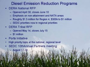 Diesel Emission Reduction Programs DERA National RFP Opened