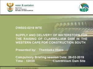 DWS 02 0219 WTE SUPPLY AND DELIVERY OF