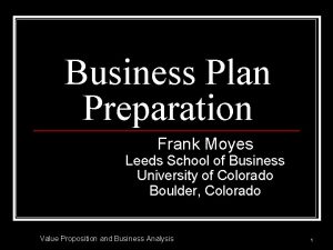 Business Plan Preparation Frank Moyes Leeds School of