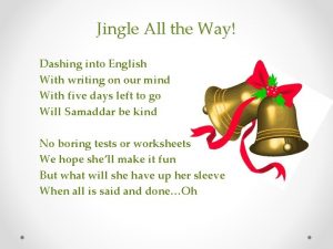 Jingle All the Way Dashing into English With