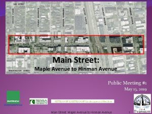 Main Street Maple Avenue to Hinman Avenue Public