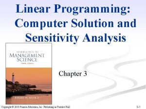 Linear Programming Computer Solution and Sensitivity Analysis Chapter