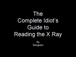 The Complete Idiots Guide to Reading the X