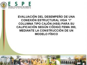 EVALUACIN DEL DESEMPEO DE UNA CONEXIN ESTRUCTURAL VIGA