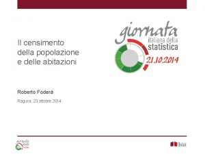 Il censimento della popolazione e delle abitazioni Roberto