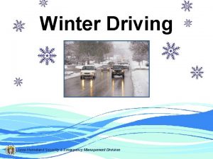 Winter Driving Iowa Homeland Security Emergency Management Division