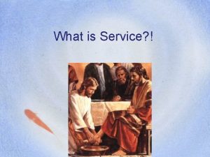 What is Service Service is Love Love that