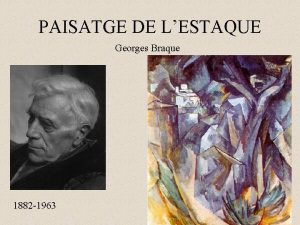 PAISATGE DE LESTAQUE Georges Braque 1882 1963 1