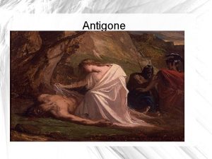 Antigone Athens 5 th Century Social and PoliticalAthens