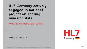 HL 7 Germany actively engaged in national project