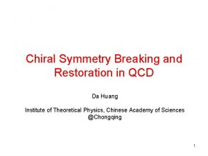 Chiral Symmetry Breaking and Restoration in QCD Da