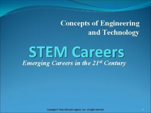 Concepts of Engineering and Technology STEM Careers Emerging