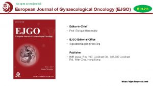 An open access journal European Journal of Gynaecological