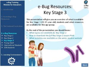 eBug Training Module for Educators 1 Introduction 2