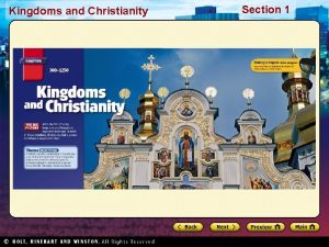 Kingdoms and Christianity Section 1 Kingdoms and Christianity
