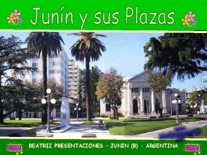 BEATRIZ PRESENTACIONES JUNIN B ARGENTINA JUNIN BUENOS AIRES
