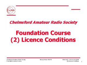 Chelmsford Amateur Radio Society Foundation Course 2 Licence