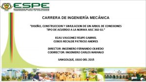 CARRERA DE INGENIERA MECNICA DISEO CONSTRUCCION Y SIMULACION