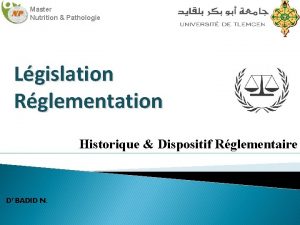 Master Nutrition Pathologie Lgislation Rglementation Historique Dispositif Rglementaire