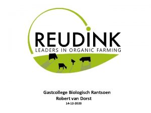 Gastcollege Biologisch Rantsoen Robert van Dorst 14 12