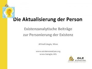 Die Aktualisierung der Person Existenzanalytische Beitrge zur Personierung