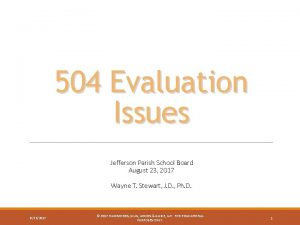 504 Evaluation Issues Jefferson Parish School Board August