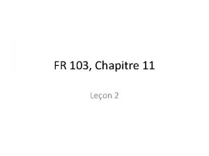 FR 103 Chapitre 11 Leon 2 Un sondage