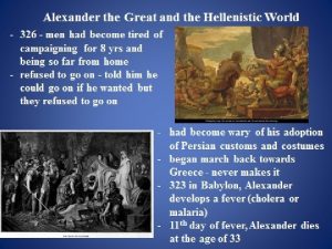 Alexander the Great and the Hellenistic World Greatest