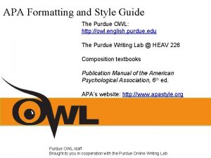 APA Formatting and Style Guide The Purdue OWL