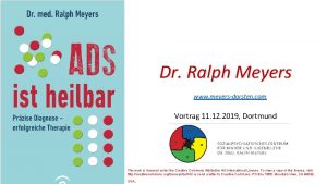 Dr Ralph Meyers www meyersdorsten com Vortrag 11