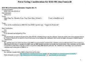 Power Saving Considerations for IEEE 802 16 m