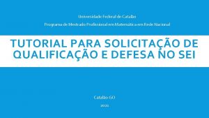 Universidade Federal de Catalo Programa de Mestrado Profissional