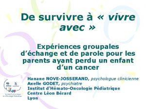 De survivre vivre avec Expriences groupales dchange et