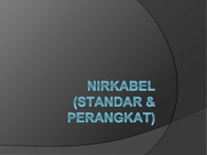 Jaringan Lokal Nirkabel WLAN Jaringan komputer dimana media