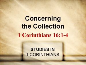 Concerning the Collection 1 Corinthians 16 1 4