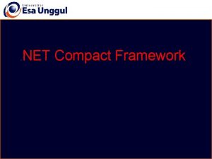 NET Compact Framework Application Platforms Today Browser Apps