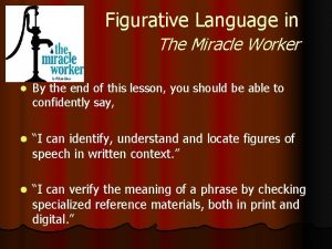 Figurative Language in The Miracle Worker l By