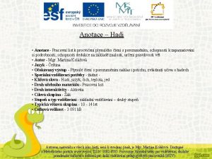 Anotace Hadi Anotace Pracovn list k procvien plynulho