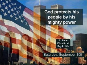 God protects his people by his mighty power