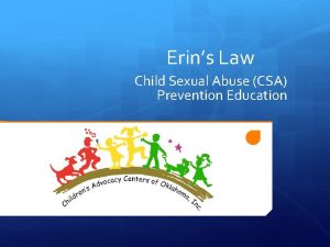 Erins Law Child Sexual Abuse CSA Prevention Education