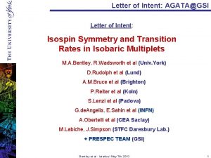 Letter of Intent AGATAGSI Letter of Intent Isospin
