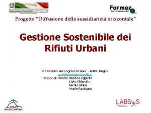 Progetto Diffusione della sussidiariet orizzontale Gestione Sostenibile dei